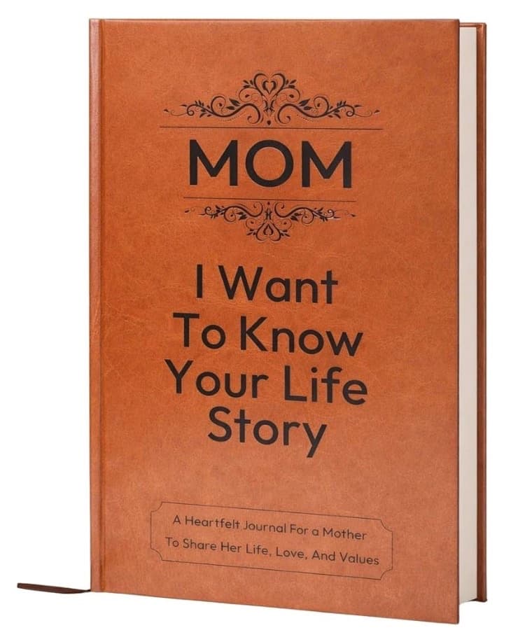 Mom I Want to Know Your Life Story Leather Journal, Hardcover